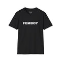 FEMBOY TSHIRT